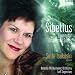 Sibelius: Luonnotar Orchestral Songs [Hybrid SACD]