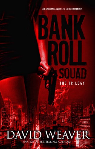 The Bankroll Squad Trilogy (The Bankroll Squad Bundle Book 1)