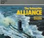 The Submarine Alliance (Anatomy of the Ship)