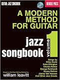 A Modern Method for Guitar - Jazz Songbook, Vol. 1