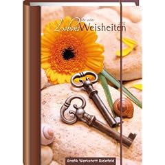 Lebensweisheiten 2012 Terminplaner: 52 Wochen voller Lebensweisheiten
