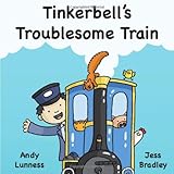 Tinkerbell's troublesome train