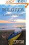 The Village Curtain: A Jamaica Collection