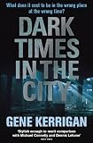 Dark times in the city