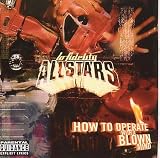 Revue Lo-Fidelity Allstars  / How to Operate with a Blown Mind