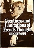 Greatness and limitations of Freud's thought