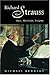 Richard Strauss: Man, Musician, Enigma