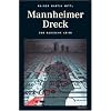 Mannheimer Dreck