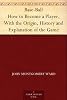 Base-Ball How to Become a Player, With the Origin, History and Explanation of the Game