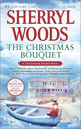 The Christmas Bouquet: Bayside Retreat (A Chesapeake Shores Novel), by Sherryl Woods