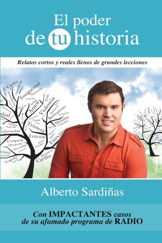 El poder de tu historia (The Power of Your Story) (Spanish Edition)