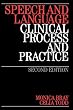 Speech and Language: Clinical Process and Practice