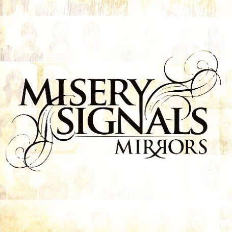 Misery Signals - Anchor Lyrics - Zortam Music