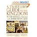A Traveler's Guide to the Kingdom: Journeying Through the Christian Life