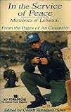 In the service of peace : memories of Lebanon : from the pages of An cosantóir