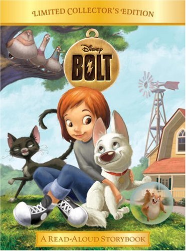 Bolt [With Poster] (Read-Aloud Storybook)
