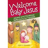 Welcome Baby Jesus (English and English Edition)
