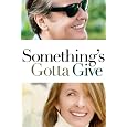 Something's Gotta Give