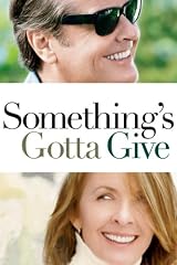 Something's Gotta Give
