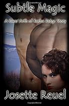 Subtle Magic (A Gwar'Arth of Karhu Ridge Story) (Volume 1)