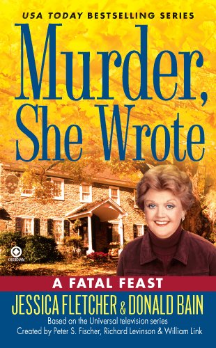 murder she wrote a fatal feast murder she wrote book 32