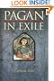 Pagan in Exile (Book Two of the Pagan Chronicle)
