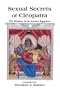 Sexual Secrets of Cleopatra: The Wisdom of the Ancient Egyptians