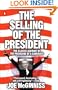 The Selling of the President