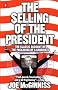 The Selling of the President