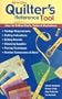 All-In-One Quilter's Reference Tool Easy-To-Follow Charts, Tables and Illustrations, Yardage Requirements, Cutting Instructions, Setting Secrets, Choo [ALL-IN-1 QUILTERS REF TOOL EAS]
