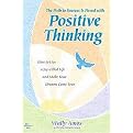 The Path to Success is Paved with Positive Thinking (How to Live a Joy-Filled Life and Make Your Dreams Come True) (Paperback)