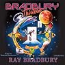 Bradbury 13 (Dramatized)