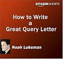 How to Write a Great Query Letter