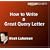 How to Write a Great Query Letter