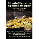 Mouth-Watering Spanish Recipesby Gayle Macdonald