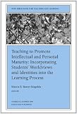 ISBN: 0787954462 - Teaching to Promote Intellectual and Personal Maturity Incorporating Students' Worldviews and Identities into the Learning Process: New Directions for ... (J-B TL Single Issue Teaching and Learning)