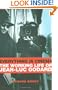 Everything Is Cinema: The Working Life of Jean-Luc Godard
