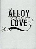 Dario Robleto : alloy of love