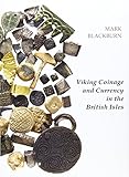 Viking coinage and currency in the British Isles