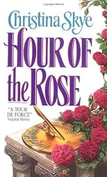 Hour of the Rose