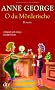 O du M�rderische: Roman