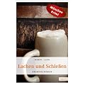 Lachen und Schie�en