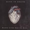 Black Gives Way to Blue (Lyrics included with album)