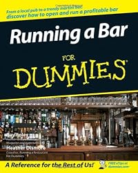 Running a Bar For Dummies