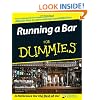 Running a Bar For Dummies (For Dummies (Lifestyles Paperback))