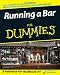 Running a Bar For Dummies