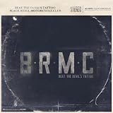 Beat The Devils Tattooby Black Rebel Motorcycle...