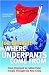 Where Underpants Come from: From Checkout to Cotton Field - Travels Through the New China