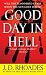 Good Day in Hell (Jack Keller Series)