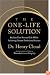The One-Life Solution: Reclaim Your Personal Life While Achieving Greater Professional Success